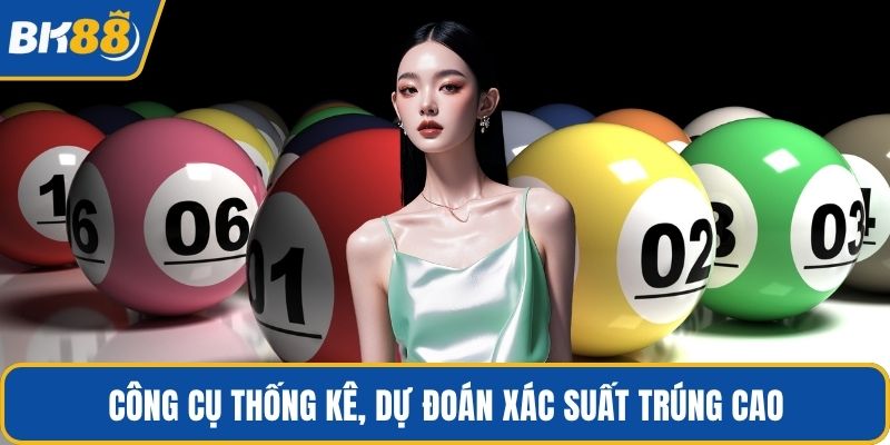 Công cụ thống kê, dự đoán xác suất trúng cao